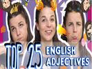 Top 25 Must-Know English Adjectives 