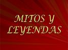 Mitos y leyendas memorables