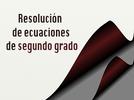 Resolución de ecuaciones de segundo grado