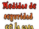 Medidas de seguridad en la casa