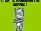 El gatito Marramiau y el número 3.