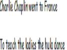 Charlie Chaplin went to France Song