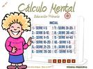Construcción de un repertorio de resultados de sumas y restas que facilite el cálculo mental (descomposiciones aditivas de los números, complementos a 10, etcétera)