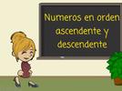 Números en orden ascendente y descendente