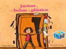 Jacinta y las bolsas de plástico