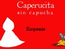 Caperucita Roja sin capucha 