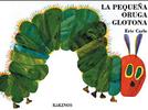 La pequeña oruga glotona