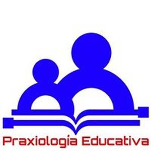 Praxiología Educativa